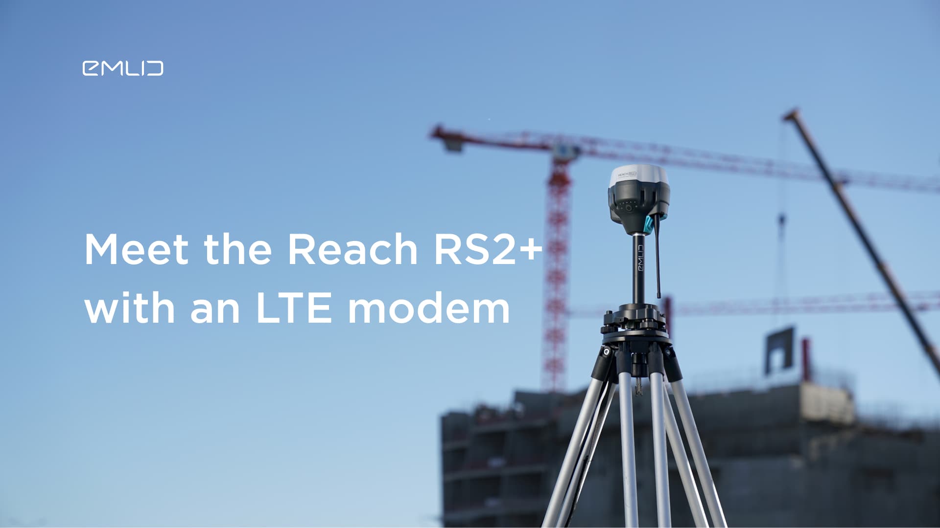 The new Reach RS2+ with LTE - News - Emlid Community Forum